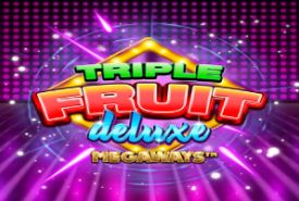 Triple Fruit Deluxe Megaways Bewertung